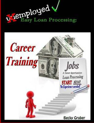 Cover image for Easy Loan Processing - Career Training