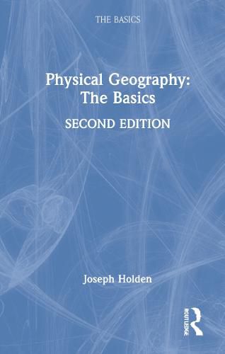 Cover image for Physical Geography: The Basics: The Basics