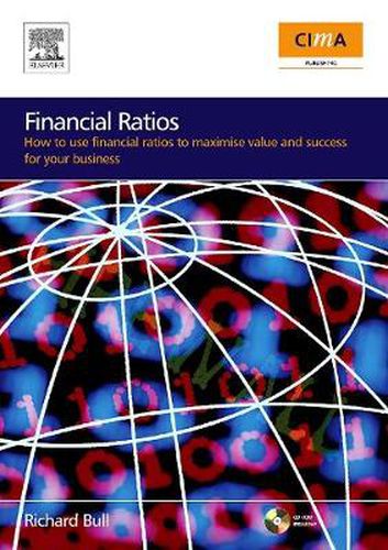 Cover image for Financial Ratios: How to use financial ratios to maximise value and success for your business