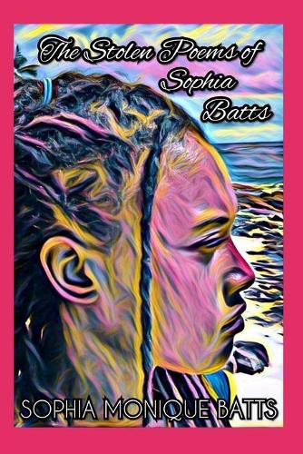 Cover image for The Stolen Poems of Sophia Batts