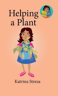 Cover image for Helping a Plant