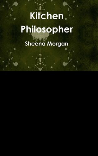 Cover image for Kitchen Philosopher