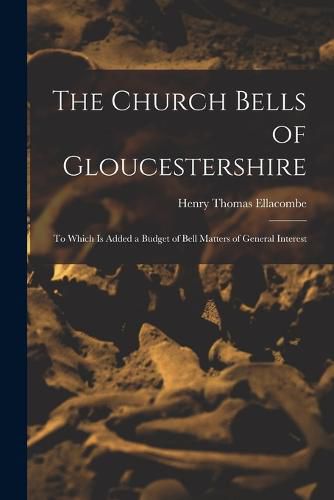 Cover image for The Church Bells of Gloucestershire