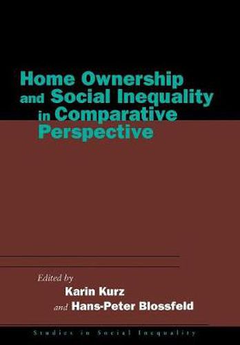 Cover image for Home Ownership and Social Inequality in Comparative Perspective