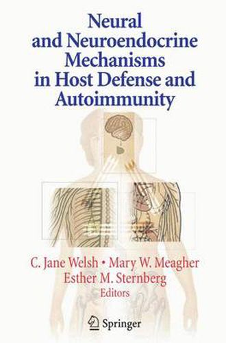 Cover image for Neural and Neuroendocrine Mechanisms in Host Defense and Autoimmunity