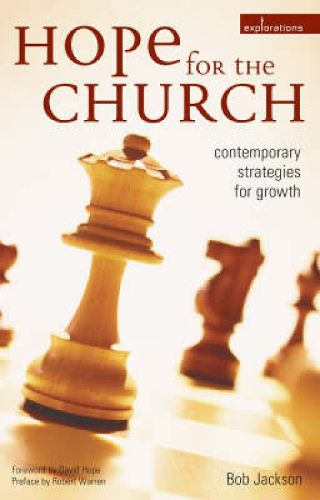 Cover image for Hope for the Church: Contemporary Strategies for Growth