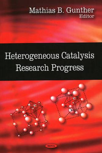 Cover image for Heterogeneous Catalysis Research Progress