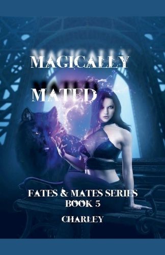 Cover image for Magically Mated