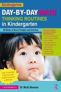 Cover image for Day-by-Day Math Thinking Routines in Kindergarten: 40 Weeks of Quick Prompts and Activities