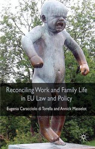 Cover image for Reconciling Work and Family Life in EU Law and Policy