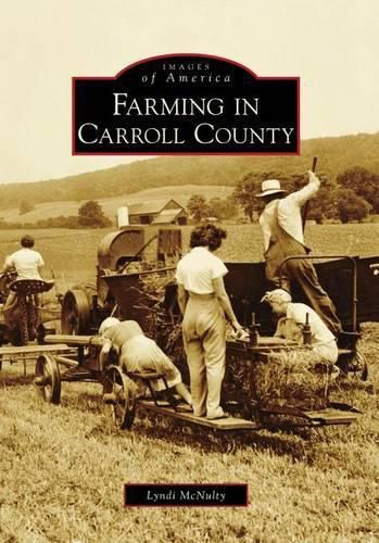Cover image for Farming in Carroll County, Md