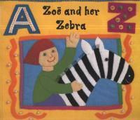 Cover image for Zoe and Her Zebra