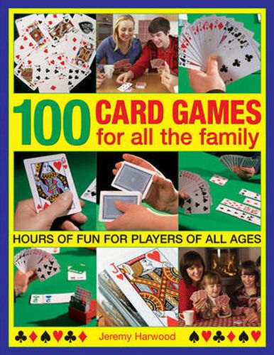 Cover image for 100 Card Games for All the Family