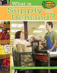 Cover image for What is Supply and Demand