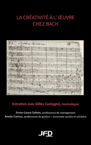 Cover image for La creativite a l'oeuvre chez Bach