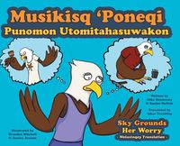 Cover image for Sky Grounds Her Worry - Wolastoqey Translation