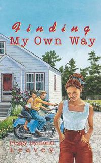 Cover image for Finding My Own Way