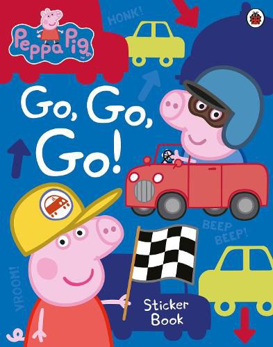 Peppa Pig: Go, Go, Go!: Vehicles Sticker Book