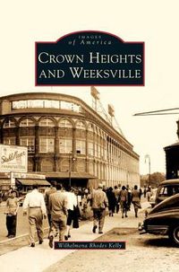 Cover image for Crown Heights and Weeksville