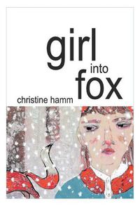 Cover image for Girl into Fox