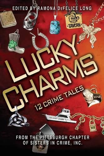 Cover image for Lucky Charms: 12 Crime Tales