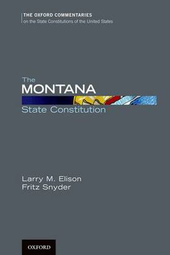 Cover image for The Montana State Constitution