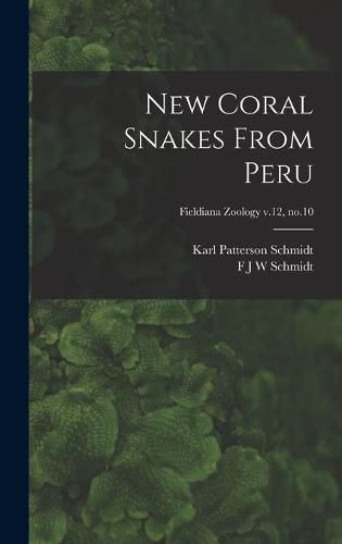 New Coral Snakes From Peru; Fieldiana Zoology v.12, no.10