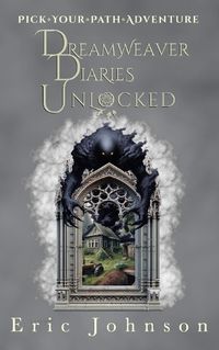 Cover image for Dreamweaver Diaries Unlocked