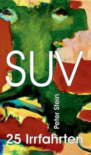 Cover image for SUV - 25 Irrfahrten