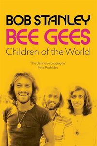 Cover image for Bee Gees: Children of the World