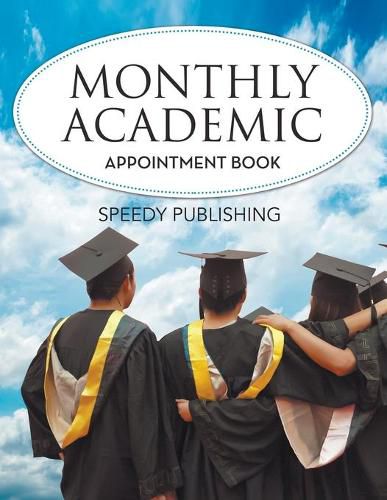 Cover image for Monthly Academic Appointment Book