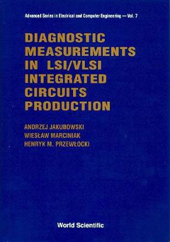 Cover image for Diagnostic Measurements In Lsi/vlsi Integrated Circuits Production