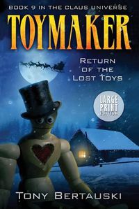 Cover image for Toymaker (Large Print): Return of the Lost Toys
