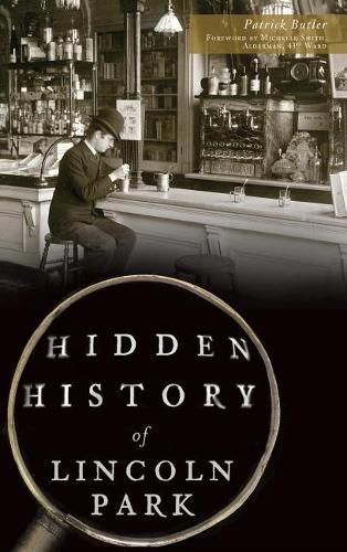 Cover image for Hidden History of Lincoln Park