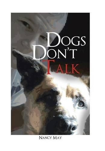 Cover image for Dogs Don't Talk