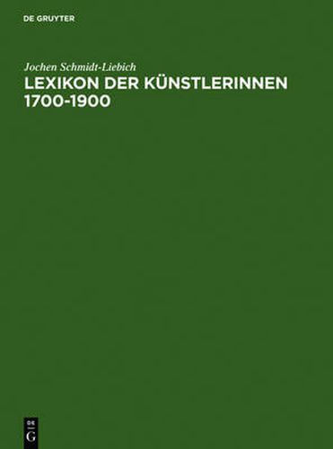 Lexikon der Kunstlerinnen 1700-1900