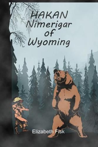 Cover image for Hakan, Nimerigar of Wyoming