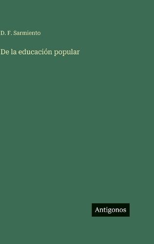 Cover image for De la educacion popular