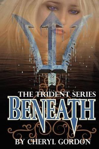 Cover image for Beneath: The Trident Series