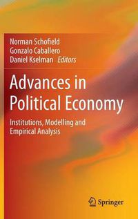 Cover image for Advances in Political Economy: Institutions, Modelling and Empirical Analysis