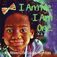 Cover image for I Am Me. I Am One.