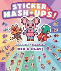 Cover image for Sticker Mash-Ups!
