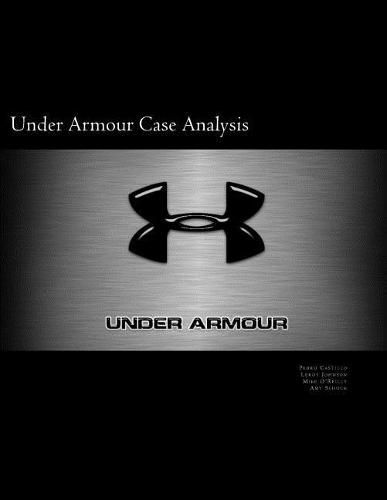 Under Armour Case Analysis