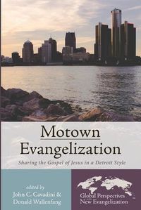 Cover image for Motown Evangelization: Sharing the Gospel of Jesus in a Detroit Style