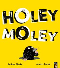 Cover image for Holey Moley