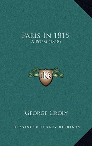 Paris in 1815: A Poem (1818)