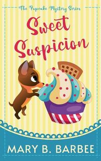 Cover image for Sweet Suspicion