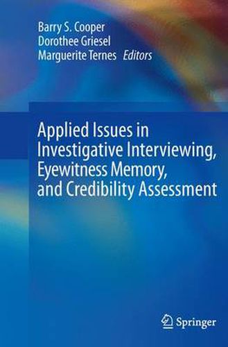 Cover image for Applied Issues in Investigative Interviewing, Eyewitness Memory, and Credibility Assessment