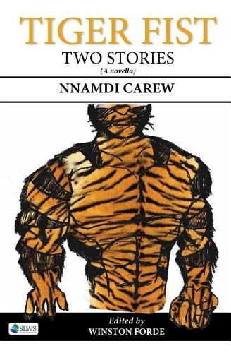 Cover image for Tiger Fist: Two Stories