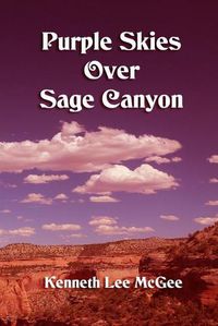 Cover image for Purple Skies Over Sage Canyon